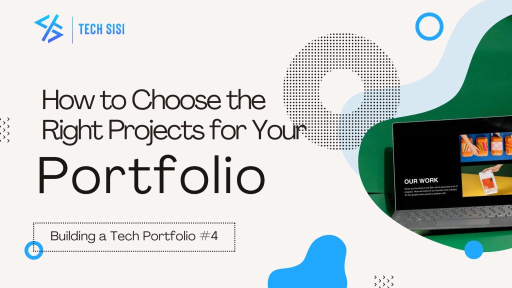 Tech Sisi Blog Post Series-Portfolio building