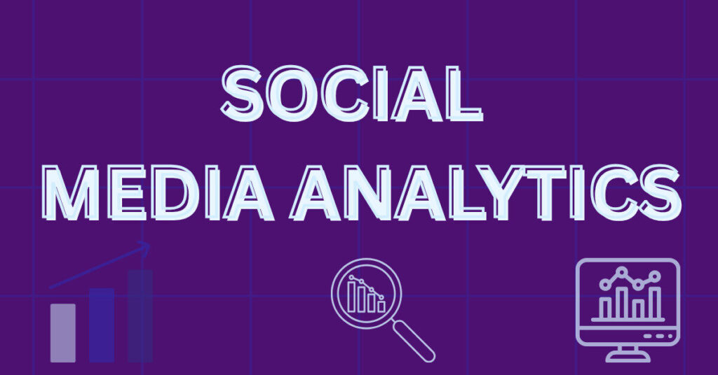 What is social media analytics